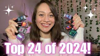 My TOP 24 Polishes of 2024! 