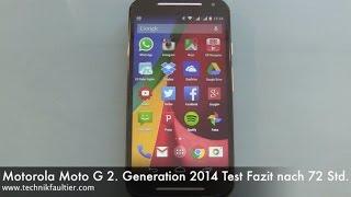 Motorola Moto G 2. Generation 2014 Test Fazit nach 72 Stunden