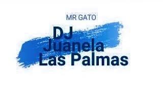 Dj juanela las palmas desde año 1980 hasta Hoy 2020