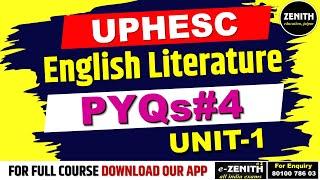 English Literature Unit 1 PYQs - 04  || UPHESC Assistant Professor Exam || Zenith Education Jaipur