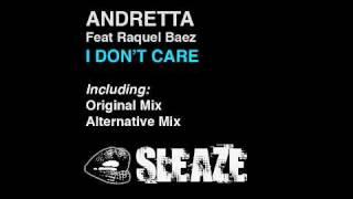 Andretta - I Don't Care (Original Mix)