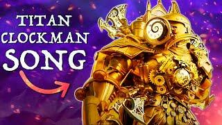 TITAN CLOCKMAN RAP - TIME LORD (Official song)