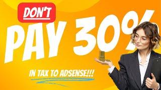 How to Fill in Your Google AdSense Tax Form As a UK Limited Company