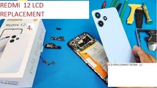 Xiaomi Redmi 12 Lcd Screen Replacement. How To Replace The Screen Redmi 12 Disassembly..