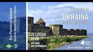 Klub Podróżników Śródziemie: Ukraina nie tylko na weekend