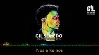 Gil Semedo - Nos é ke nos