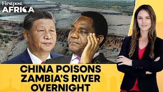 Zambia: Chinese Mine Disaster Poisons Kafue River, Puts Millions at Risk | Firstpost Africa | N18G