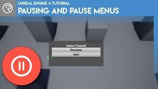 Unreal Engine 4 Tutorial - How to Pause a Game