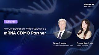 [Webinar] Key Considerations When Selecting a mRNA CDMO Partner