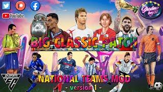 BIG CLASSIC PATCH - NATIONAL TEAMS MOD - EAFC24