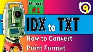 How to Convert IDX to TXT Point format -  تبدیل فرمت خام نقطه نقشه برداری-آموزش صفر تا صد سیویل3دی