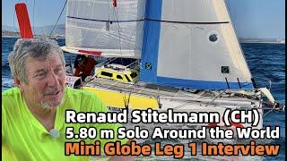 5.8m Homebuilt Plywood Boat  Sail Solo Around the World: Renaud Stitelmann's MGR Leg 1 Interview