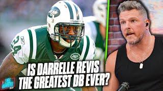 Is Darrelle Revis The Greatest Defensive Back In NFL History? | Pat McAfee Show