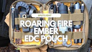 Not Just Another EDC Pouch: The Roaring Fire EDC Organizer Exceeds All Expectations