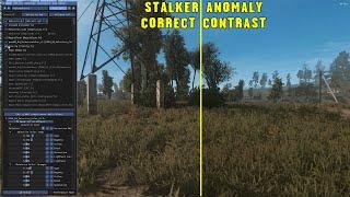 STALKER ANOMALY 1.5.2 - ADJUSTING CONTRAST USING RESHADE AND CONSOLE SETTINGS