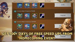 Homecoming Event - 300+ Days Of speed up for Free - || Lords Mobile / For Dead Accounts