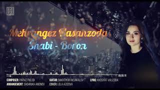 Mehrangezi Hasanzod new song: Shabi Boron (cover by Lola Aziz) Мехрангези Хасанзод / Шаби борон...