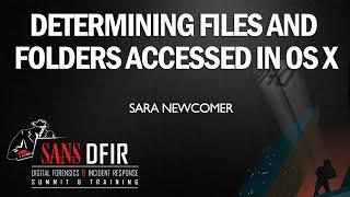 Determining Files and Folders Accessed in OS X  - SANS DFIR Summit 2015