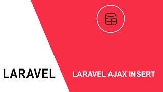 How to insert data using Laravel, Ajax