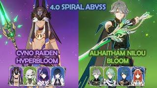 4.0 Spiral Abyss Cyno Raiden Quickbloom & Alhaitham Nilou Bloom Genshin Impact