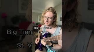 Big Time Nothing - St. Vincent (cover)