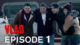 Vlad Episode 1 | Vlad Season 1 Episode 1