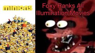 Foxy’s Corner: Foxy Ranks All Illumination Movies