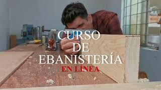 Curso Ebanistería Nivel 1