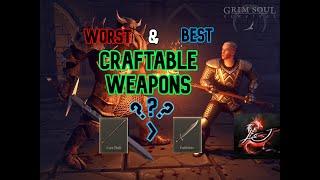 Worst to Best Craftable Weapons - Grim Soul 2.4.0