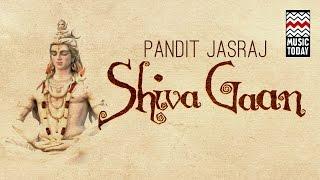 Shiva Gaan I Audio Jukebox I Vocal I Devotional | Pandit Jasraj | Music Today