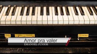 EMANOEL JUNIOR - AMOR PRA VALER (COVER) MARINA DE OLIVEIRA