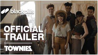 Townies - Official Trailer [HD] | blackpills