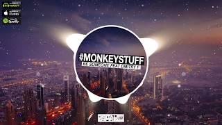 #MONKEYStuff - Be Someone (Ft. Dmitry F) [Original Mix] [OUT NOW]