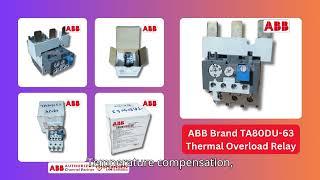 Protect Your Motors with ABB’s TA80DU 63 Thermal Overload Relay!