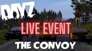 DayZ Server Event - Convoy!