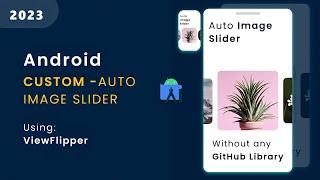 Auto Image Slider in Android Studio 2023