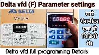 Delta vfd F parameter settings explanation in hindi |Delta drive के सारे  parameter सेटिंग्स को समझे