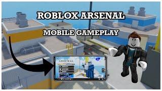 Roblox Arsenal Mobile Gameplay (Full Match)