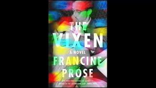 Book Trailer: THE VIXEN by Francine Prose