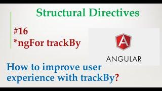 Angular 9 Tutorial - 16 - ngFor trackBy in angular | Structural Directives