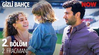 Gizli Bahçe 2. Bölüm 2. Fragmanı @GizliBahceDizisi