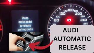 How To Use Automatic HANDBRAKE on Audi