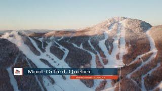 THE MOUNTAIN REPORT: Mont Orford