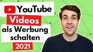 YouTube Ads Tutorial 2021 - So schaltest du YouTube Werbung (Schritt-für-Schritt Anleitung)