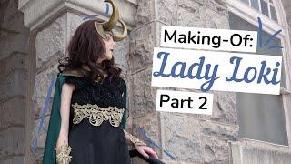 Lady Loki Cosplay Making-of Pt 2 | Headdress, EVA Foam, Makeup, and more