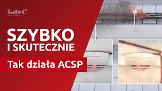 Wykrywanie i informowanie o pożarze | System ACSP od #SATEL