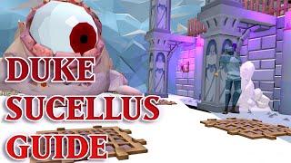 Duke Sucellus Guide | 5m / hour