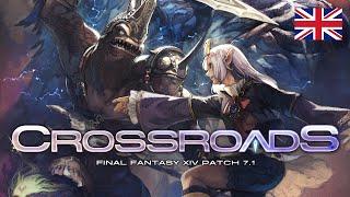 FINAL FANTASY XIV Patch 7.1 - Crossroads