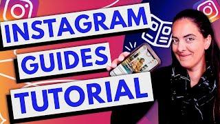 Instagram Guides TUTORIAL | How To Create Instagram Guides