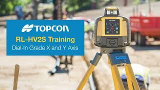 Dial in X and Y Axis -  Topcon RL-HV2S Series